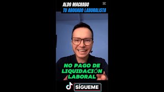 ¿No te pagan tu liquidación Descubre tus derechos AHORA [upl. by Kylstra]