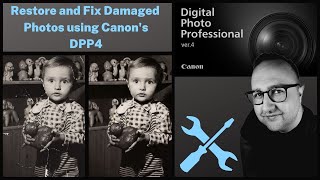 CANON Digital Photo Professional 4 Tutorial  DPP4  Restore and Fix Damaged Photos [upl. by Storer]