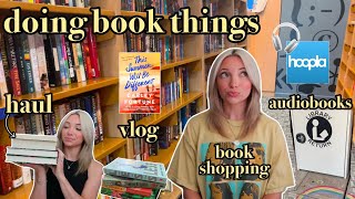 Doing Book Things book shopping book haul library trip audiobooks  reading vlog [upl. by Nahsrad]