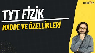 3 TYT Fizik  Madde ve Özellikleri [upl. by Felicle]