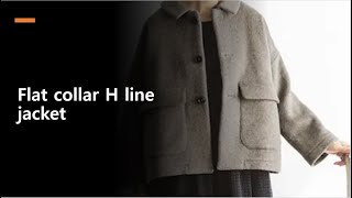 2024120320071Flat collar H line jacketpattern플랫칼라 H 라인 재킷패턴 [upl. by Ednalrim]