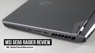 MSI GE66 Raider Review [upl. by Rodrick695]