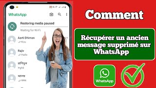 Comment récupérer les anciens messages supprimés de Whatsapp  Restaurer le chat Whatsapp sans [upl. by Janie907]