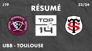 RÉSUMÉ  BordeauxBègles  Toulouse  J19 TOP 14  2024 [upl. by Yenruogis545]