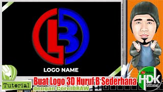 Buat Logo di CorelDraw  BUAT LOGO HURUF B SEDERHANA 3D DI COREL DRAW  Tutorial CorelDraw  Bag9 [upl. by Rihsab]