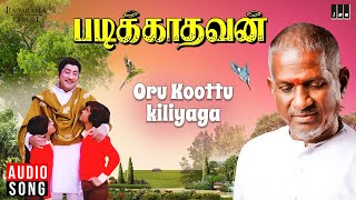 Oru Kootu Kiliyaga  Padikkadavan  Ilaiyaraaja  Rajinikanth  Sivaji Ganesan  Malaysia Vasudevan [upl. by Hege]