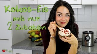 VEGANES KOKOSEIS SELBER MACHEN  Rezept mit nur 2 Zutaten  einfach gesund amp lecker [upl. by Rett]