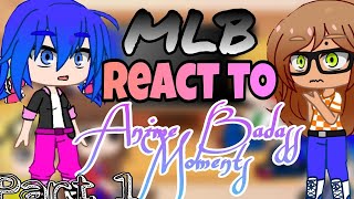 MLB react to Anime Badass MomentsÇûTïéLyñ🥺Part 1 [upl. by Grimbly339]