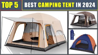 BEST Camping Tent In 2024  Top 5 Best Lightweight Outdoor Backpacking Tents [upl. by Yruoc]