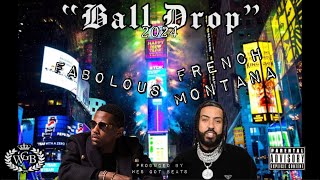 Fabolous x French Montana x Ball Drop 2024 remix Produced by wesgotbeats [upl. by Melvin]