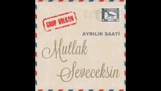 Grup VOLKAN AYRILIK SAATİ [upl. by Kelvin]