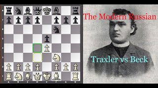 The Russian Opening and ow Karel Traxler treated it against Beck [upl. by Enomar]