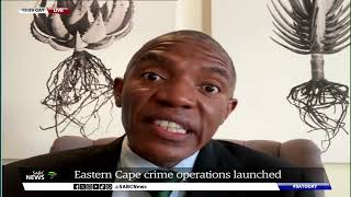 E Cape Crimes  Additional resources allocated to crime hot spots Calvin Rafadi [upl. by Sheaff]