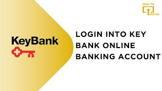 How to Login into Key Bank Online Banking Account [upl. by Jameson710]