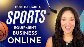 How to Start a Sports Equipment Store Online  Step by Step   sports [upl. by Noitna]