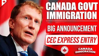 Canada Immigration Minster Big Announcement on CEC Express Entry Draws  Marc Miller  IRCC [upl. by Piscatelli]