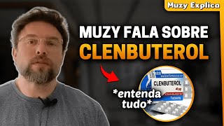 CLENBUTEROL  Muzy Explica [upl. by Rudy]