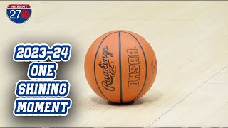 270 Hoops 202324 One Shining Moment [upl. by Ettelohcin]