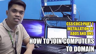 CSS COC3 PART1 INSTALLING ADDS AND DNS  CREATE USER  JOIN COMPUTER ON SERVER [upl. by Idner]
