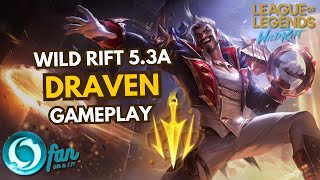 Draven still the most damage ADC in Wild Rift patch 53a [upl. by Golda]