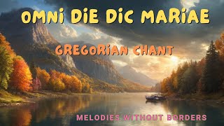 Gregorian Chant  Omni die dic Mariae [upl. by Nnylak]