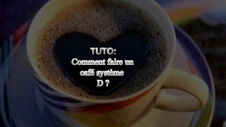 TUTO Comment faire un café sans cafetière système D avec Hujac [upl. by Anavoig]