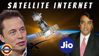 Satellite Internet  Musk VS Ambani  Jio VS Starlink [upl. by Korella887]