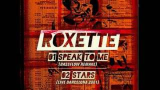 roxette speak to me new version  Bassflow Remake [upl. by Enneira]