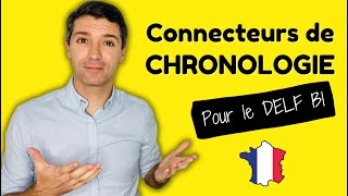 🇫🇷 Les connecteurs de chronologie en français  Vocabulaire utile 👌✅ [upl. by Guimar69]