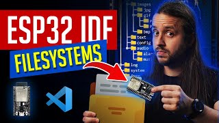 ESP32  FILESYSTEMS with ESPIDF  How to use Files and Folders [upl. by Einwat303]