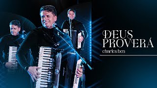 Charles Ben  Deus Proverá  Cover [upl. by Enialedam589]