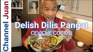 Paksiw Pangat DilisAnchovy Leveled Up  Ceviche Cocido Channel Juan [upl. by Drain]