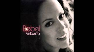 Bebel Gilberto  Simplesmente [upl. by Ariela56]