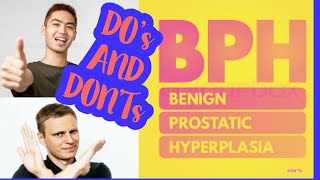 Benign Prostatic Hyperplasia Do’s and Don’ts  Medical made easy [upl. by Moritz]