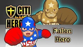 Citi Heroes EP71 quotFallen Hero” [upl. by Daryn39]