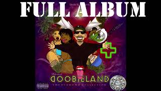 Son Doobie  Welcome to Doobieland  Full album 2017  Funkdoobiest [upl. by Nauqe]