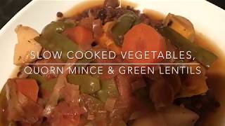 slow cooked vegetables QUORN mince and lentils [upl. by Sammie762]