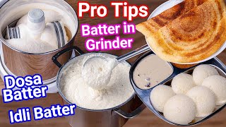 Idli amp Dosa Batter in Grinder  Simple Tips for Soft Idli amp Crisp Dosa  Idli Dosa Batter in Grinder [upl. by Aihseuqal394]