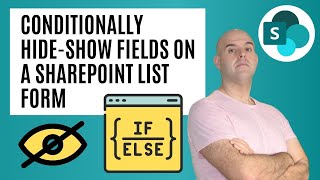 Conditionally Hide Show Fields On A SharePoint List Form [upl. by Ennairrac]