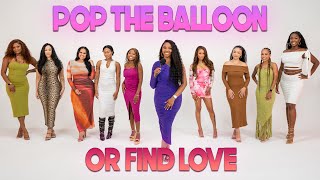 Ep 19 Pop The Balloon Or Find Love  With Arlette Amuli [upl. by Zeuqcaj]