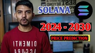 Solana Coin 2024 to 2030 Price Prediction  solana coin price prediction [upl. by Nathalie]