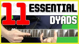 Dyads Guitar Lesson 11 Two Note Chords EVERY Guitarist Should Know [upl. by Stockton]