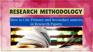 How to Cite primary and secondary sources in research papers using mla format [upl. by Assyli]