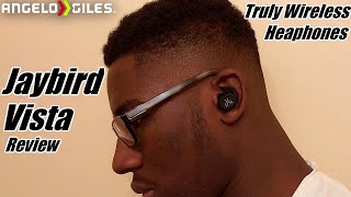 Jaybird VISTA Truly Wireless Headphones Review  The Best Wireless Earbuds [upl. by Ardnoyek]