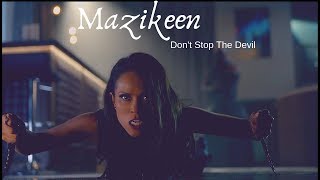 Mazikeen  Dont Stop The Devil  Clexacon Panel Intro [upl. by Selrahc]