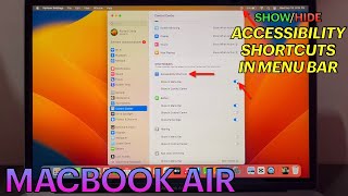 How to Show and Hide accessibility Shortcuts in Menu Bar on MACBOOK AIR [upl. by Ellehsram]