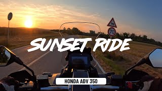 SUNSET RIDE  HONDA ADV 350 4K motovlog honda [upl. by Kearney]