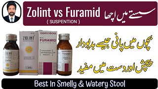 Furamid vs Zolint Syrup Uses  Best In Smelly  Watery Diarrhea amp Dysentery  DrAHMandal [upl. by Nellda]