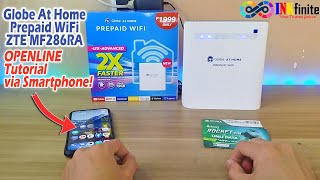 Globe At Home Prepaid WiFi ZTE MF286RA Permanent Openline Tutorial via Phone  INKfinite [upl. by Anahoj804]