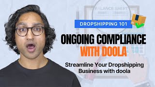 Ongoing Compliance Streamline Your Dropshipping Business with doola [upl. by Jemine]